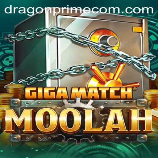 Unleashing the Excitement of GigaMatchMoolah: A Complete Guide to DRAGON PRIME